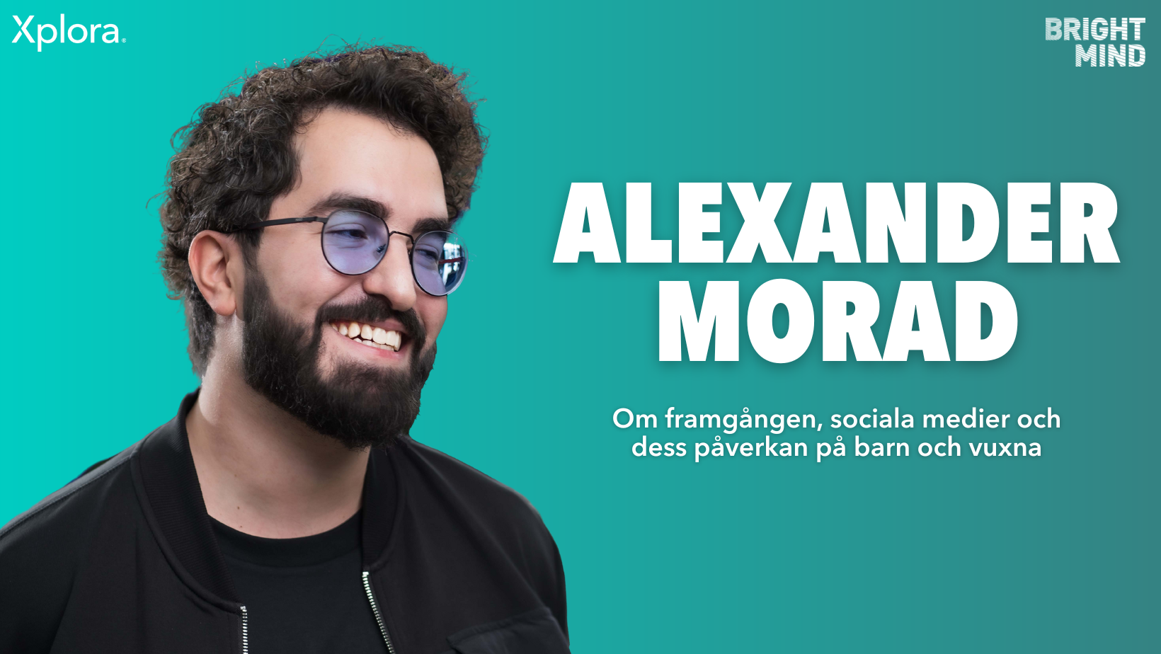 Alexander Morad om nyckeln till att lyckas digitalt samt om sociala mediers påverkan